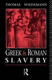 Greek and Roman Slavery (h�ftad)