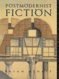 Postmodernist Fiction (h�ftad)