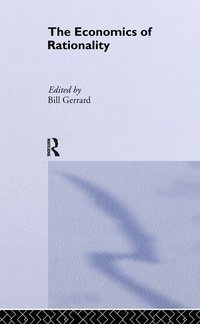 The Economics of Rationality (inbunden)