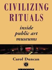 Civilizing Rituals (h�ftad)