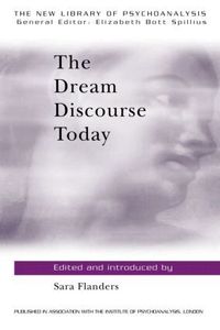 The Dream Discourse Today (h�ftad)
