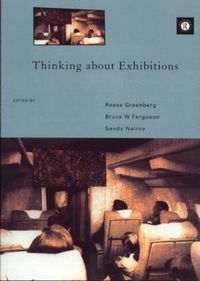 Thinking About Exhibitions (h�ftad)