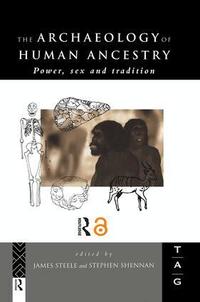 The Archaeology of Human Ancestry (h�ftad)