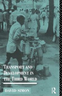 Transport and Development in the Third World (h�ftad)