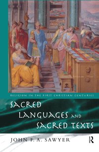 Sacred Languages and Sacred Texts (h�ftad)