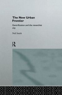The New Urban Frontier (inbunden)