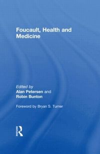 Foucault, Health and Medicine (h�ftad)