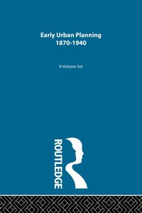 Early Urban Planning: 1870-1940 (inbunden)