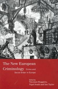 The New European Criminology (h�ftad)