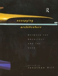 Occupying Architecture (inbunden)