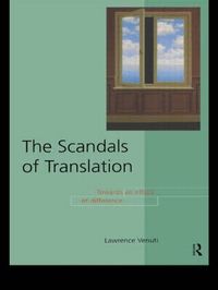 The Scandals of Translation (h�ftad)