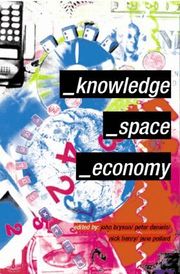 Knowledge, Space, Economy (h�ftad)