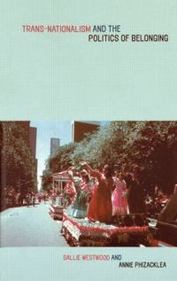 Trans-nationalism and the Politics of Belonging (h�ftad)