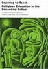Learning To Teach Re In Secondary School