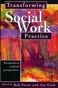 Transforming Social Work Practice (h�ftad)