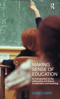 Making Sense of Education (h�ftad)