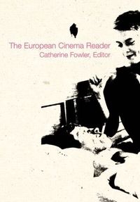 The European Cinema Reader (h�ftad)