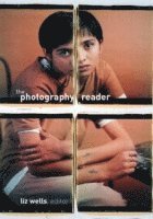 The Photography Reader (h�ftad)