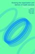 Studying the Organization and the Delivery of the Health Services