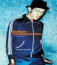 Fashion as Communication (inbunden)