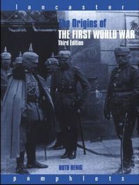 The Origins of the First World War (h�ftad)