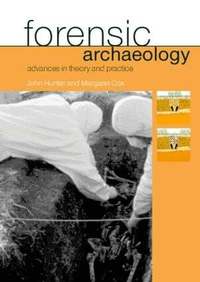 Forensic Archaeology (h�ftad)