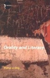 Orality and Literacy (h�ftad)
