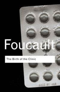 The Birth Of The Clinic (h�ftad)