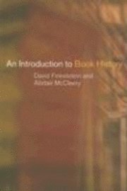 Introduction to Book History (h�ftad)