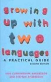 Growing Up with Two Languages (h�ftad)