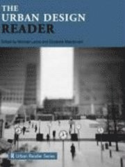 The Urban Design Reader (h�ftad)