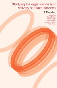 Studying the Organisation and Delivery of Health Services (h�ftad)