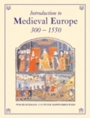 Introduction to Medieval Europe 300-1550 (h�ftad)