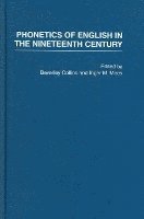 Phonetics of English in the Nineteenth Century: v. 1, v. 2, v. 3, v. 4, v. 5, v. 6 &; v. 7 (inbunden)