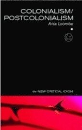 Colonialism/Postcolonialism (h�ftad)