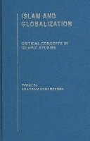Islam and Globalization: v. 1, v. 2, v. 3 &; v. 4 (inbunden)