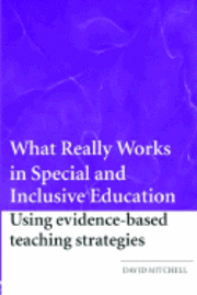 What Really Works in Special and Inclusive Education (h�ftad)