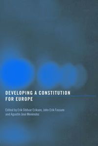 Developing a Constitution for Europe (h�ftad)
