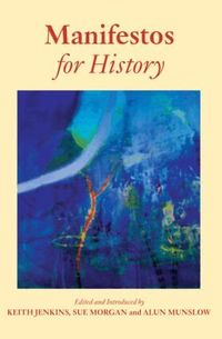 Manifestos for History (h�ftad)