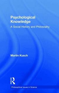 Psychological Knowledge (h�ftad)