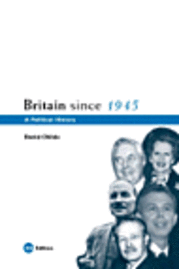 Britain Since 1945 (h�ftad)