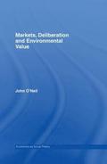 Markets, Deliberation and Environment