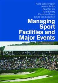 Managing Sport Facilities and Major Events (h�ftad)