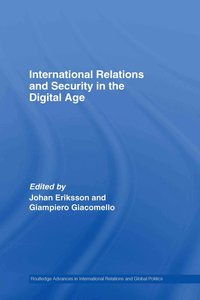 International Relations and Security in the Digital Age (inbunden)
