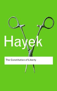 The Constitution of Liberty (inbunden)