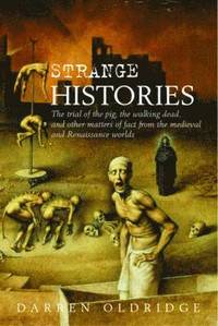 Strange Histories (h�ftad)
