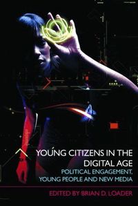 Young Citizens in the Digital Age (h�ftad)