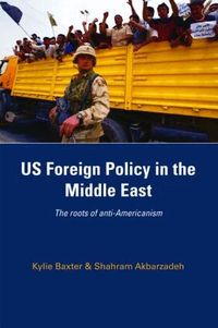 US Foreign Policy in the Middle East (inbunden)