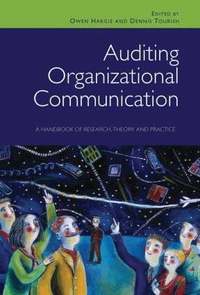 Auditing Organizational Communication (h�ftad)