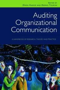 Auditing Organizational Communication (h�ftad)